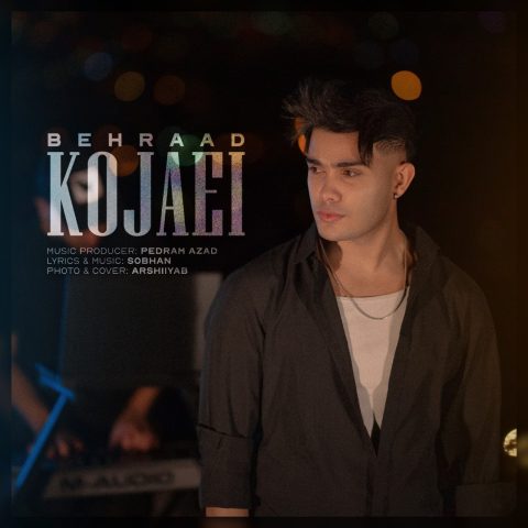 دانلود آهنگ بهراد کجایی دانلود آهنگ بهراد کجایی